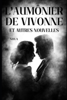L'aumônier de Vivonne et autres nouvelles (French Edition) B0FQN74FQH Book Cover