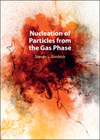 Nucleation of Particles from the Gas Phase 0521820537 Book Cover