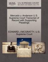 Mercado v. Anderson U.S. Supreme Court Transcript of Record with Supporting Pleadings 1270369911 Book Cover