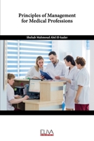 Principles of Management for Medical Professions 1636482392 Book Cover