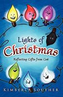 Lights of Christmas 1414119194 Book Cover