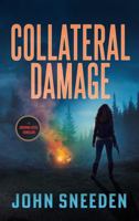 Collateral Damage (Drenna Steel) 1732945896 Book Cover