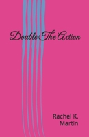Double The Action B0F7FNXQ17 Book Cover
