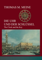 Die Uhr und der Schlüssel: The Clock and the Key 3751902023 Book Cover