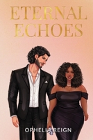 Eternal Echoes B0DSGPL1NY Book Cover