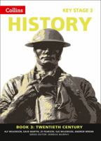 Collins Key Stage 3 History – Book 3 Twentieth Century 0007345763 Book Cover