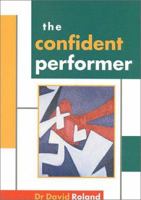 The Confident Performer 0325000921 Book Cover