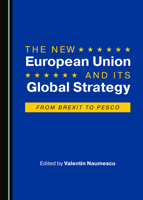 The New European Union and Its Global Strategy 1527540685 Book Cover