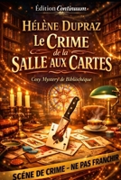 Le crime du balancier figé (French Edition) B0FF9HRKJX Book Cover