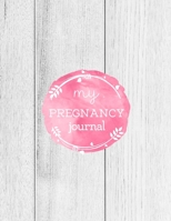 My Pregnancy Journal: A Keepsake Book With Prompts You Can Record Your Pregnancy Memories, Perfect Gift For Special Mom Expecting A Baby 1651768064 Book Cover