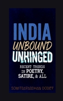 India - Unbound Unhinged B0DRY1BLJW Book Cover