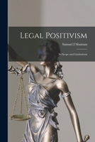 Legal Positivism: Its Scope and Limitations 1014752957 Book Cover
