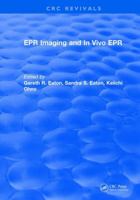 EPR Imaging and in Vivo EPR 1315892782 Book Cover