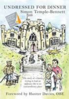 Undressed for Dinner 1904524982 Book Cover