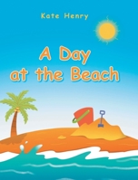 A Day at the Beach 1098067185 Book Cover