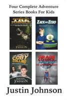 Four Complete Adventure Books: Coby Collins, the Jungle, Zack and Zebo, Grade School Super Hero 154135432X Book Cover
