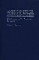 American Prince, American Pauper: The Contemporary Vice Presidency in Perspective 1425125182 Book Cover