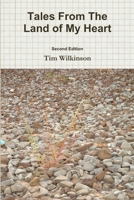 Tales From The Land of My Heart 1300924934 Book Cover