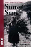 Lewis Grassic Gibbon's Sunset Song 1854597728 Book Cover
