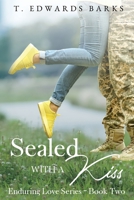 Sealed With a Kiss (Enduring Love) 1088282806 Book Cover