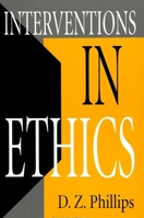 Interventions in Ethics (SUNY Series in Ethical Theory) 134911541X Book Cover