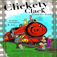Clickety Clack Down the Track B08KQBYTFS Book Cover
