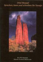 Dine Bizaad: Speak, Read, Write Navajo 1893354113 Book Cover