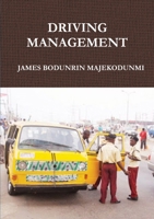 DRIVING MANAGEMENT 1326199870 Book Cover