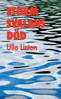Stormsvalans död 9179692494 Book Cover