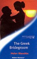 The Greek Bridegroom 0373122845 Book Cover