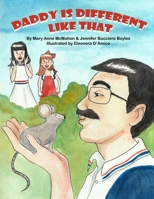 Daddy Is Different Like That (Daddy Like That Series) B0DP2W76MG Book Cover