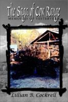 The Saga of Cow Range: Memories of Yesteryear 0759658781 Book Cover