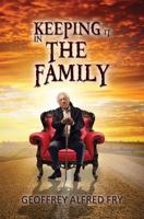 Keeping It In The Family 1786937085 Book Cover