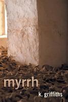 Myrrh 1457525313 Book Cover