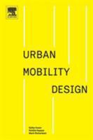 Urban Mobility Design 0128150386 Book Cover