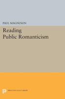 Reading Public Romanticism 0691609047 Book Cover