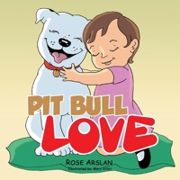 Pit Bull Love 1491871342 Book Cover
