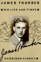 James Thurber: His Life and Times 080503966X Book Cover