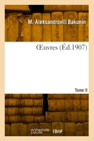 OEuvres. Tome II 241800578X Book Cover