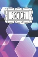 Sketch: 120 Page 6"x9" Sketchbook for Art - Doodling and Drawing - Notebook for Little Girls - Teens and Tween Girls - Gift for Little Girl 169159086X Book Cover