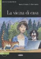 Imparare Leggendo: LA Vicina DI Casa + CD 8853012269 Book Cover