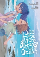 See You There, Beyond the Ocean B0G6Y9F6TG Book Cover