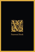 V password book: The Personal Internet Address, Password Log Book Password book 6x9 in. 110 pages, Password Keeper, Vault, Notebook and Online Organizer with alphabets a-z tabs. 165042602X Book Cover