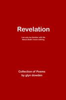 Revelation: Collection of Poems 0578956632 Book Cover