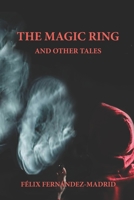 The Magic Ring: And Other Tales B0CJL9W1FH Book Cover