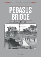 Pegasus Bridge Et La Batterie de Merville 284048482X Book Cover