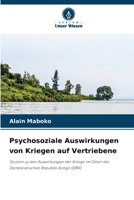Psychosoziale Auswirkungen von Kriegen auf Vertriebene (German Edition) 6200738815 Book Cover