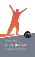 Gipfelstürmer 3745100859 Book Cover