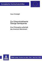 Zur Erkenntnistheorie George Santayanas: Eine Philosophie Außerhalb Des American Mainstream 3631445644 Book Cover