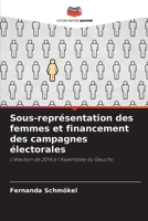 Sous-représentation des femmes et financement des campagnes électorales 6207265610 Book Cover